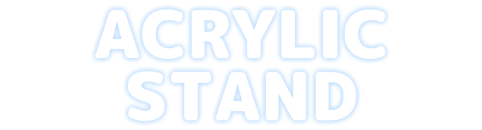 ACRYLIC STAND