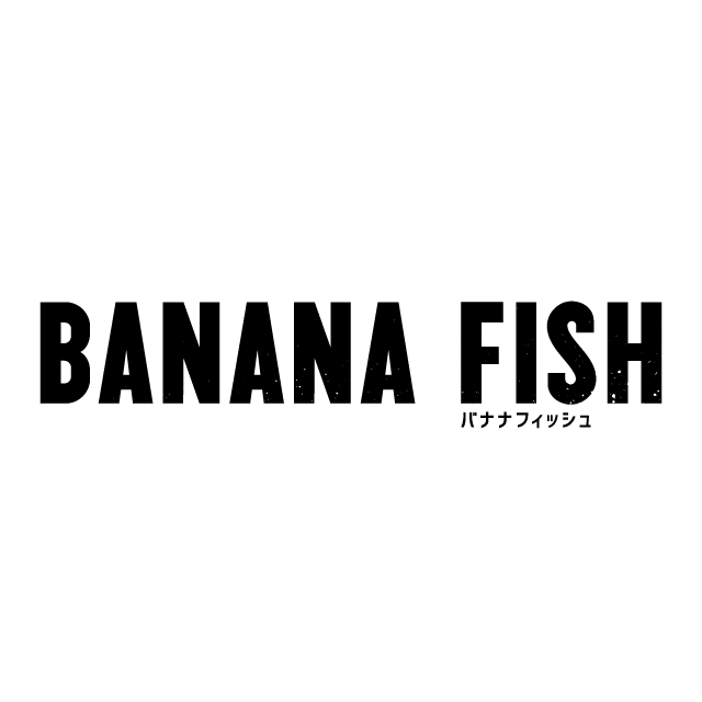 BANANA FISH / バナナフィッシュ | SuperGroupies(スーパーグルーピーズ)