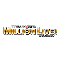THE IDOLM@STER MILLION LIVE！